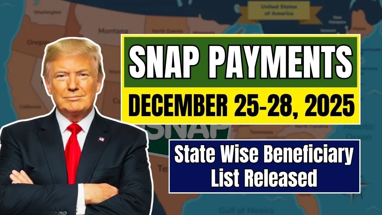 SNAP Payments December 25–28, 2025: State-Wise Beneficiary List Released